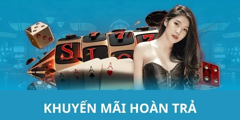 Hoàn trả cược thua mỗi ngày